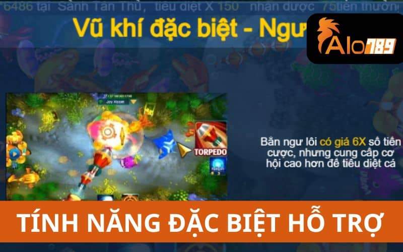Các tính năng đặc biệt giúp tiêu diệt cá và nhận thưởng khủng Các tính năng đặc biệt giúp tiêu diệt cá và nhận thưởng khủng