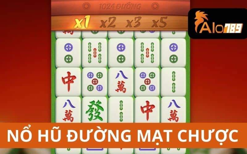 Nổ hũ Đường Mạt Chược sở hữu 1024 đường cược thắng Nổ hũ Đường Mạt Chược sở hữu 1024 đường cược thắng