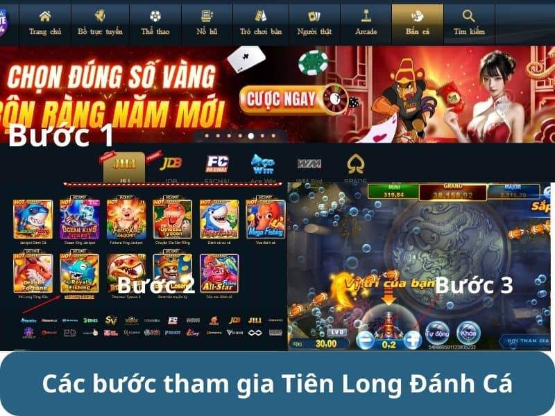 Các bước tham gia Tiên Long Đánh Cá Các bước tham gia Tiên Long Đánh Cá